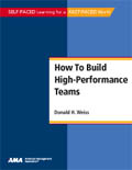  How To Build High-Performance Teams